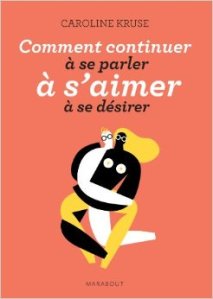 Livre Caroline Kruse Conseil conjugal et familial